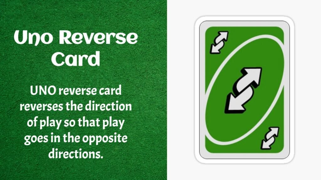 What Is the UNO Reverse Card Meme?