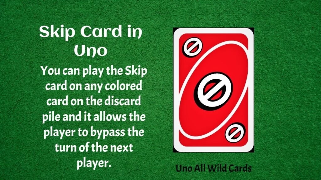Skip Card in Uno