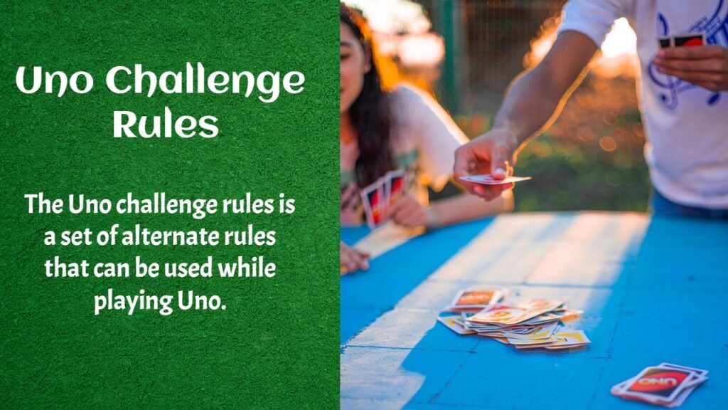 Uno Challenge Rules