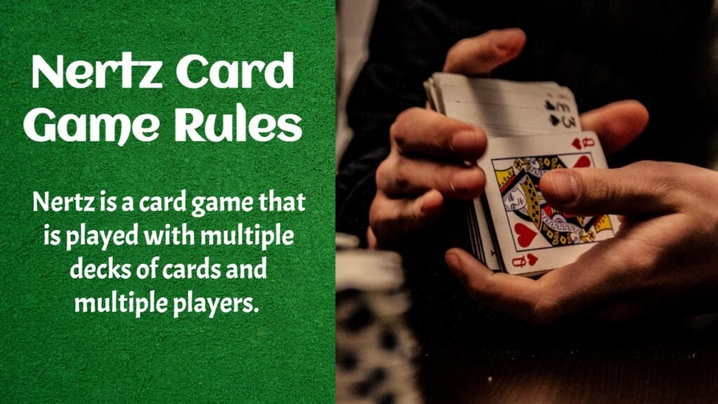 Nertz Card Game Rules