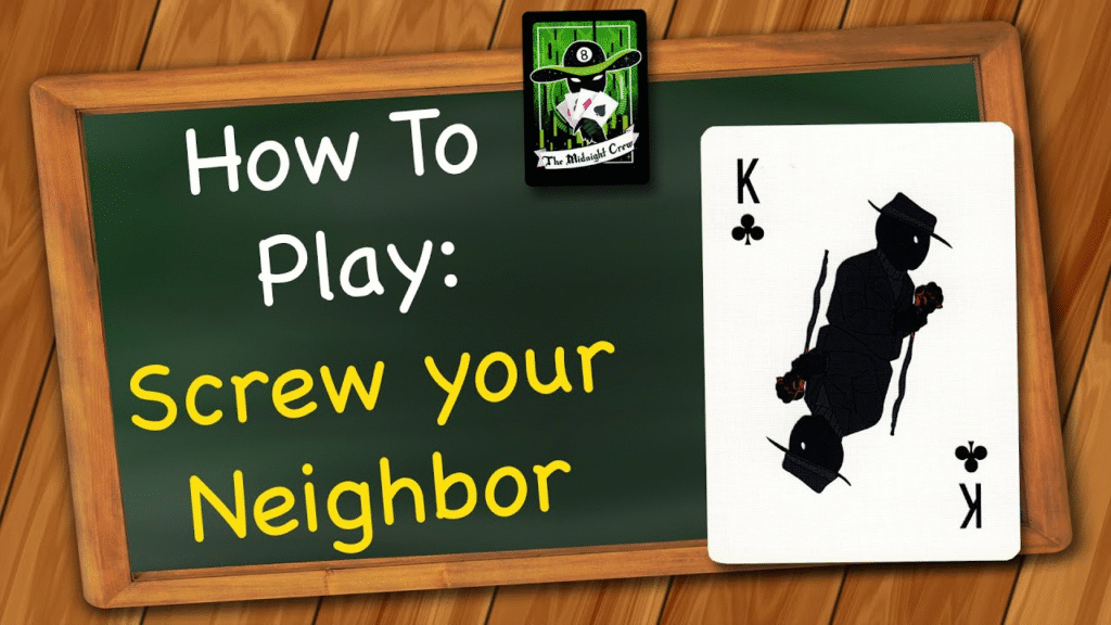 The Screw Your Neighbor Card Game Rules and Cards