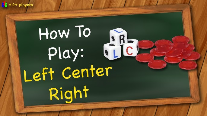 Left Right Center Dice Game Rules