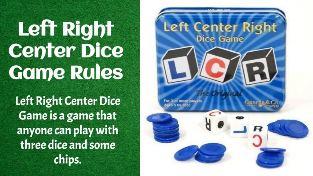 Left Right Center Dice Game