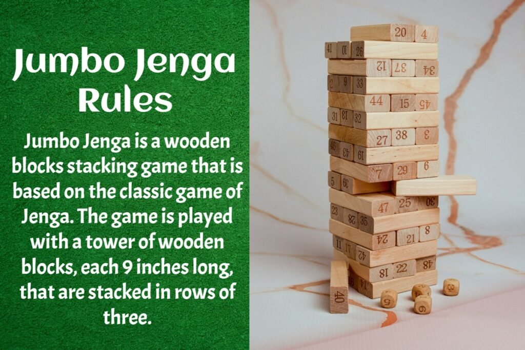 Jumbo Jenga Rules