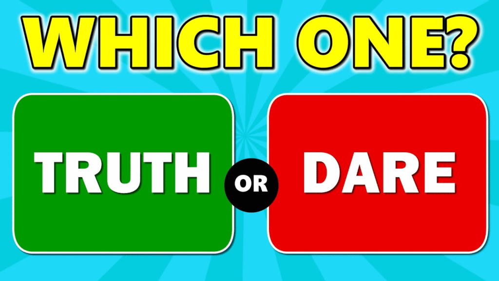 Truth or Dare Game