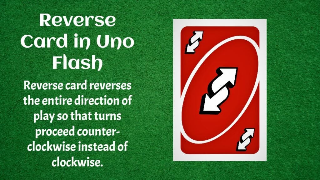 The UNO Flash Rules And Cards 7 Reverse Card in Uno Flash Game