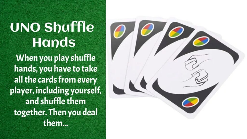 UNO Shuffle Hands Card Rules 3 What Does Shuffle Hands Mean In UNO