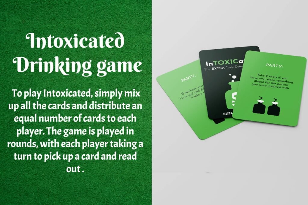 Intoxicated Drinking Game Rules and Cards 4 Intoxicated Drinking Game