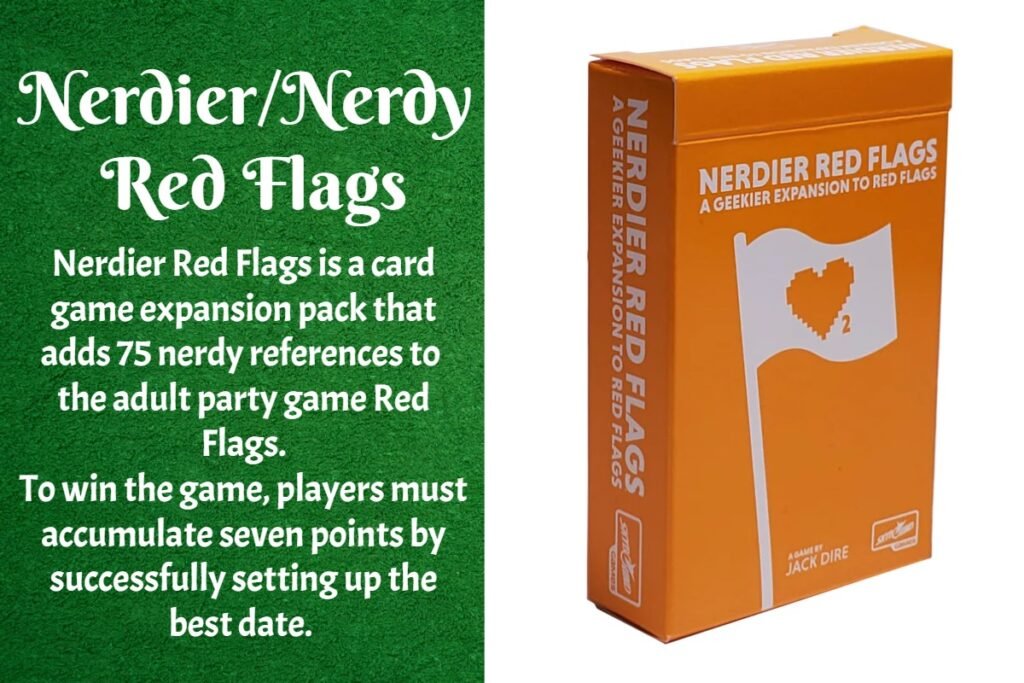 Nerdy/Nerdier Red Flags Rules and Cards 7 Nerdier Red Flags